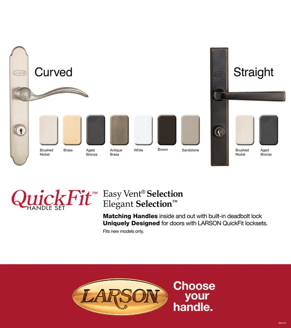 Larson storm door handle sets in curved and straight styles with brushed nickel, aged bronze, brass, and antique brass finish options—fits new QuickFit models.